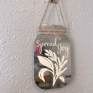 “Spread Joy” Homemade Galvanized Metal Wall Hanging Sign. K-9